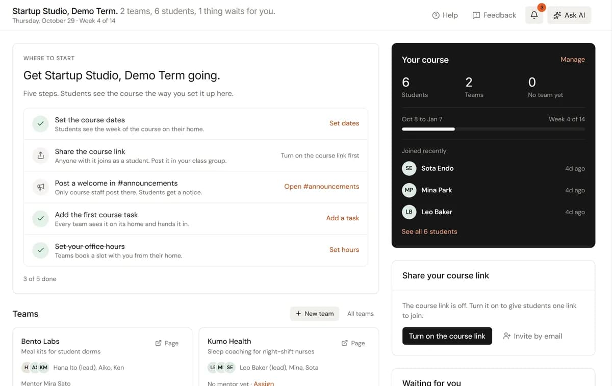 Home: where to start, a card per team with a mark per course task, and what waits for you.